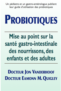 Probiotics: A Foundation for Gastrointestinal Health in Infants, Children, and Adults